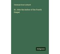 St. John the Author of the Fourth Gospel