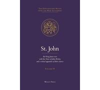 St. John: The King James Text with the Explanatory Notes of John Wesley