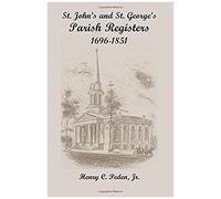 St. John's And St. George's Parish Registers, 1696-1851