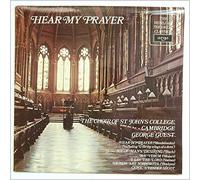 St Johns College Choir directed by George Guest - Hear My Prayer [LP]
