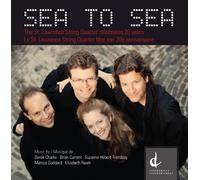 St. Lawrence String Quartet - Sea to Sea