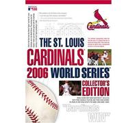 St Louis Cardinals 2006 World Series Collect Edit