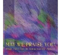 St. Louis Jesuits Vol. 2 - May We Praise You (UK Import)