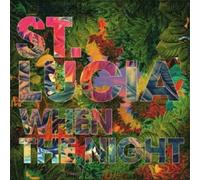 ST.LUCIA - WHEN THE NIGHT CD 11 TRACKS INTERNATIONAL POP NEUF