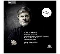 James MacMillan – Passion selon St. Luc. Stenz. – Challenge