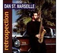St Marseille, Dan - Retrospection