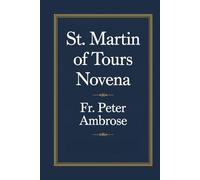 St. Martin of Tours Novena