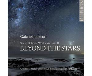 St Mary'S Cathedral Choir Edinburgh - Beyond the Stars