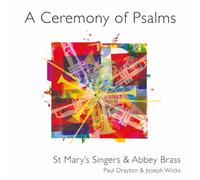 St Mary's Singers - Ceremony of Psalms