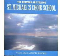 St. Michael's Choir School (Toronto) - The Heaven's Are Telling (UK Import)
