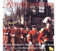 St Michael's Singers - Royal Coventry [Import]