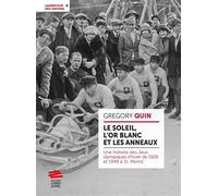 St. Moritz 1928 et 1948 Une histoire des Jeux olympiques d'hiver en Suisse - Grégory Quin - Livreo Alphil - broché - Essai