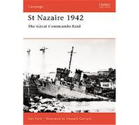 St Nazaire 1942, Campaign, 92 Ken Ford (Auteur)