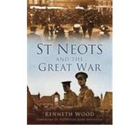 St Neots and the Great War Wood, Kenneth (Auteur)
