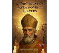 St. Nicholas of Myra novena prayers: A Powerful 9-Day Catholic Devotion