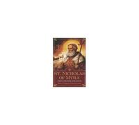 St Nicholas Of Myra: Saint, Saviour, And Santa.