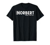 St Norbert Prie Patron catholique Saint Peace Unique T-Shirt