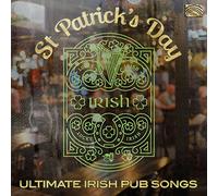 St. Patrick¿S Day - Ultinate Irish Pub Songs