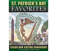 St. Patrick's Day Favorites Cigar Box Guitar Songbook: Tablature, Chords & Lyrics for 35 Beloved Irish Songs Perfect for Celebrating St. Patrick's Day