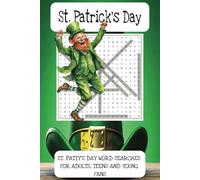 St. Patrick's Day: Word Searches with Easy to Read Print about St. Patty's Day, the Holidays and More | 110 pages | 50+ puzzles | Gift for Holiday, Vacations, and Free Times