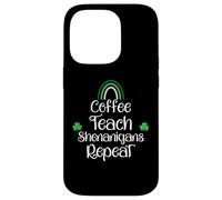 St Patricks Funny Teacher Shenanigans Coffee Teach Repeat Coque pour iPhone 14 Pro