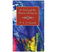 St. Paul And The Mystery-Religions