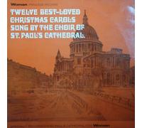 St. Paul's Cathedral Choir - St. Paul's Cathedral Choir: Twelve Best-Loved Christmas Carols