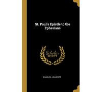 ST PAULS EPISTLE TO THE EPHESI