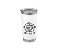 St Peregrine Priez For Us Catholic Prayer Devotion Gobelet isotherme en acier inoxydable double paroi