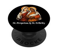 St. Perpetua and Felicity Martyrs Citation inspirante PopSockets PopGrip Adhésif