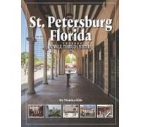 St. Petersburg: A Walk Through History