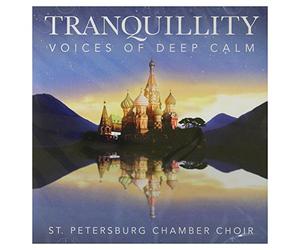 St Petersburg Chamber Cho - Tranquility-Voices of..