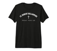 St. Robert Bellarmine Catholic Patron Christian Saint T-Shirt Haut de Gamme
