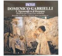 Gabrielli, D. – S. Sigismondo Re di Borgogna – Oratorio pour 5 voix avec instruments – Tactus