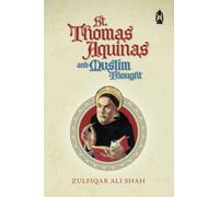 St. Thomas Aquinas and Muslim Thought