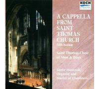 St Thomas Choir of Men & Boys - Cappella from St Thomas Cathedral