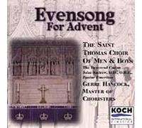 St Thomas Choir of Men & Boys - Evensong for Advent