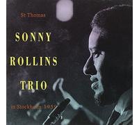 St Thomas in Stockholm 1959 by Rollins, Sonny Trio (2010-01-05)