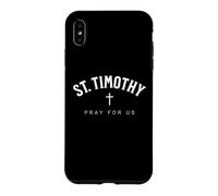 St. Timothy Catholic Patron Christian Saint Coque pour iPhone XS Max