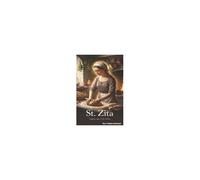 St.Zita: Forgotten Saint Of The Kitchen