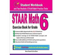 STAAR Math Exercise Book for Grade 6: Student Workbook and Two Realistic STAAR Math Tests