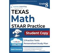 STAAR Online Assessments and 8th Grade Math Practice Workbook, Student Copy: STAAR Study Guide