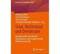 Staat, Rechtsstaat Und Demokratie