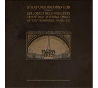 Staat Und Organisation – Les Joyaux de la Princesse (Exposition Internationale 1937)