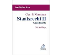 Staatsrecht II: Grundrechte – C. H. Beck