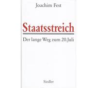 Staatsstreich.: Der lange Weg zum 20.juli