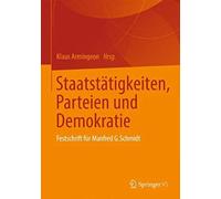 Staatstätigkeiten, Parteien Und Demokratie