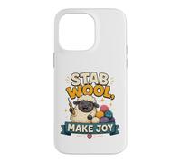 Stab Wool Make Joy T-Shirt pour Amateur de Moutons Coque pour iPhone 14 Pro Max