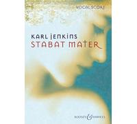 Boosey & Hawkes Partition Stabat Mater de Karl Jenkins – Alto, chœur mixte et orchestre