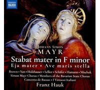 Johann Simon Mayr – Stabat Eja Mater / Ave Maris Stella – CD – NAXOS